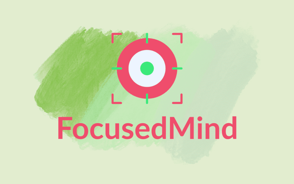 FocusedMind – A Chrome Extension That Helps You Focus